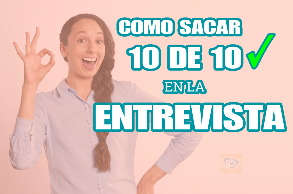 Como sacar 10 de 10 en la entrevista - MINERD