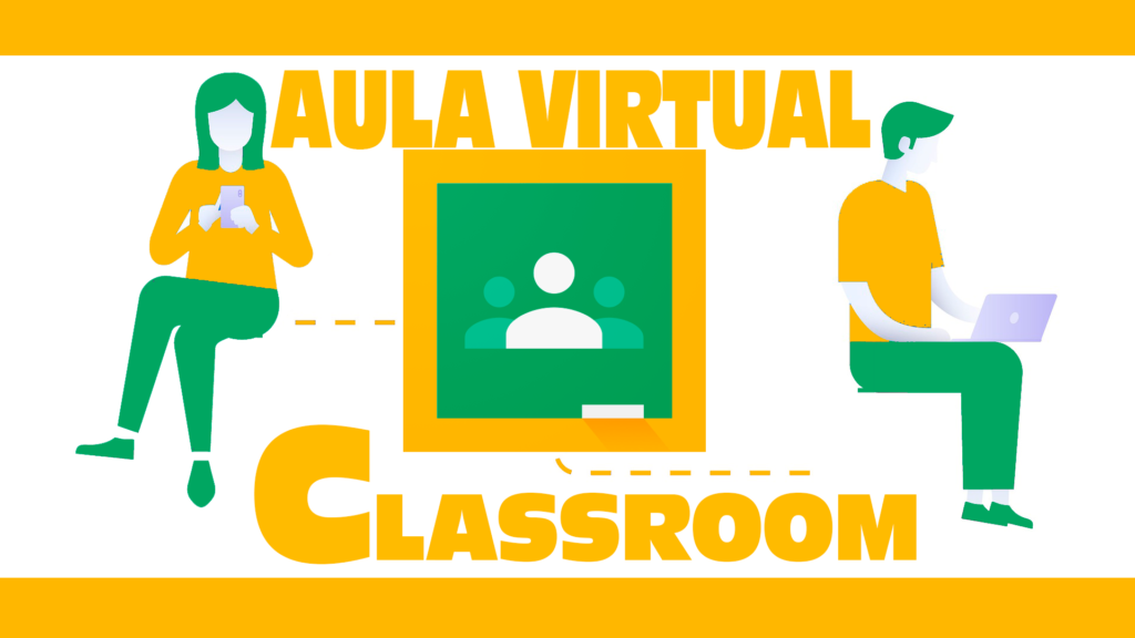 AULA VIRTUAL CLASSROOM 2020