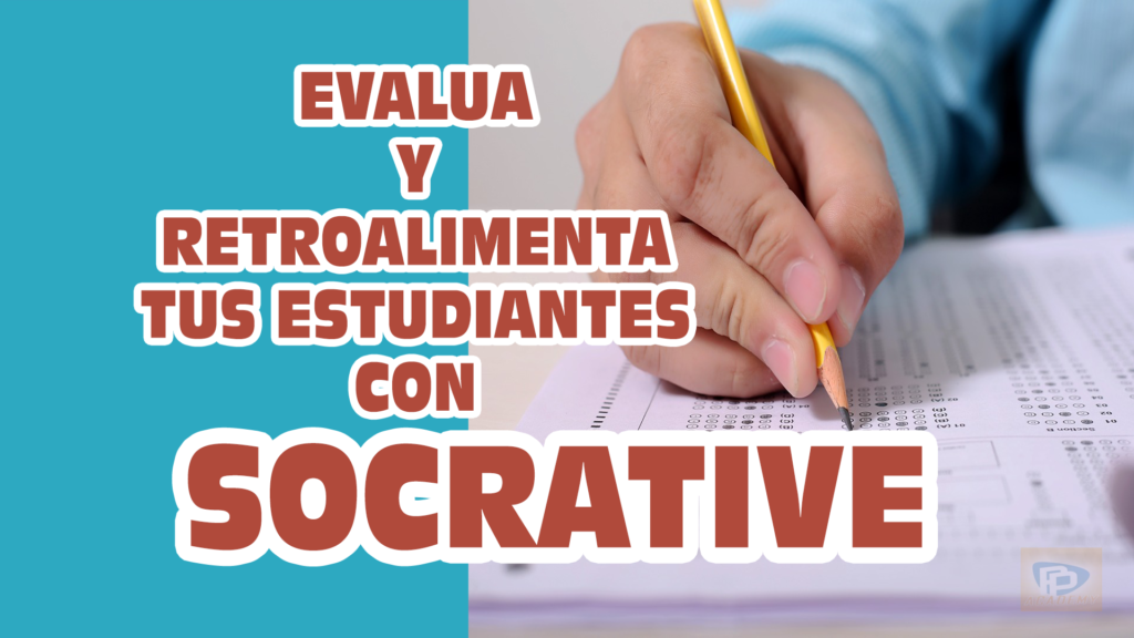 Socrative desde cero y paso a paso.