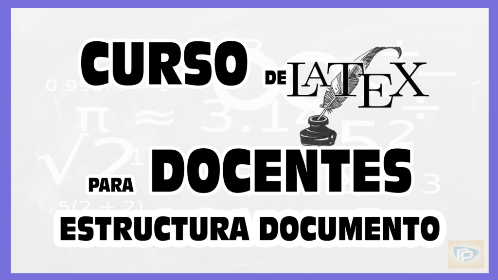 curso de latex en educacion para docentes