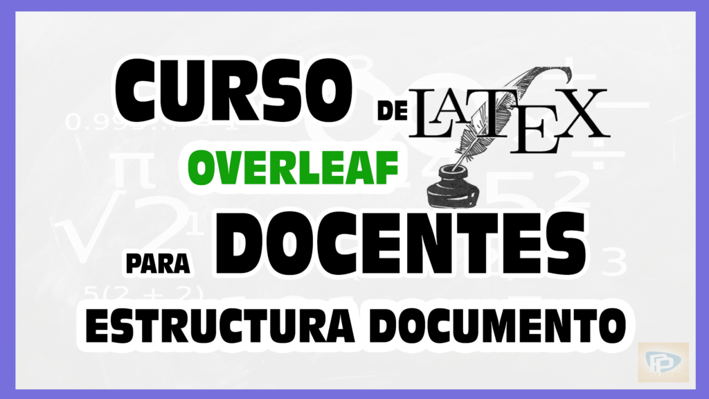 curso de latex en educacion para docentes